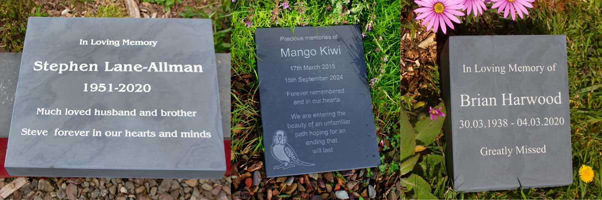 Slate makes for a fantastic, high-quality memorial. 